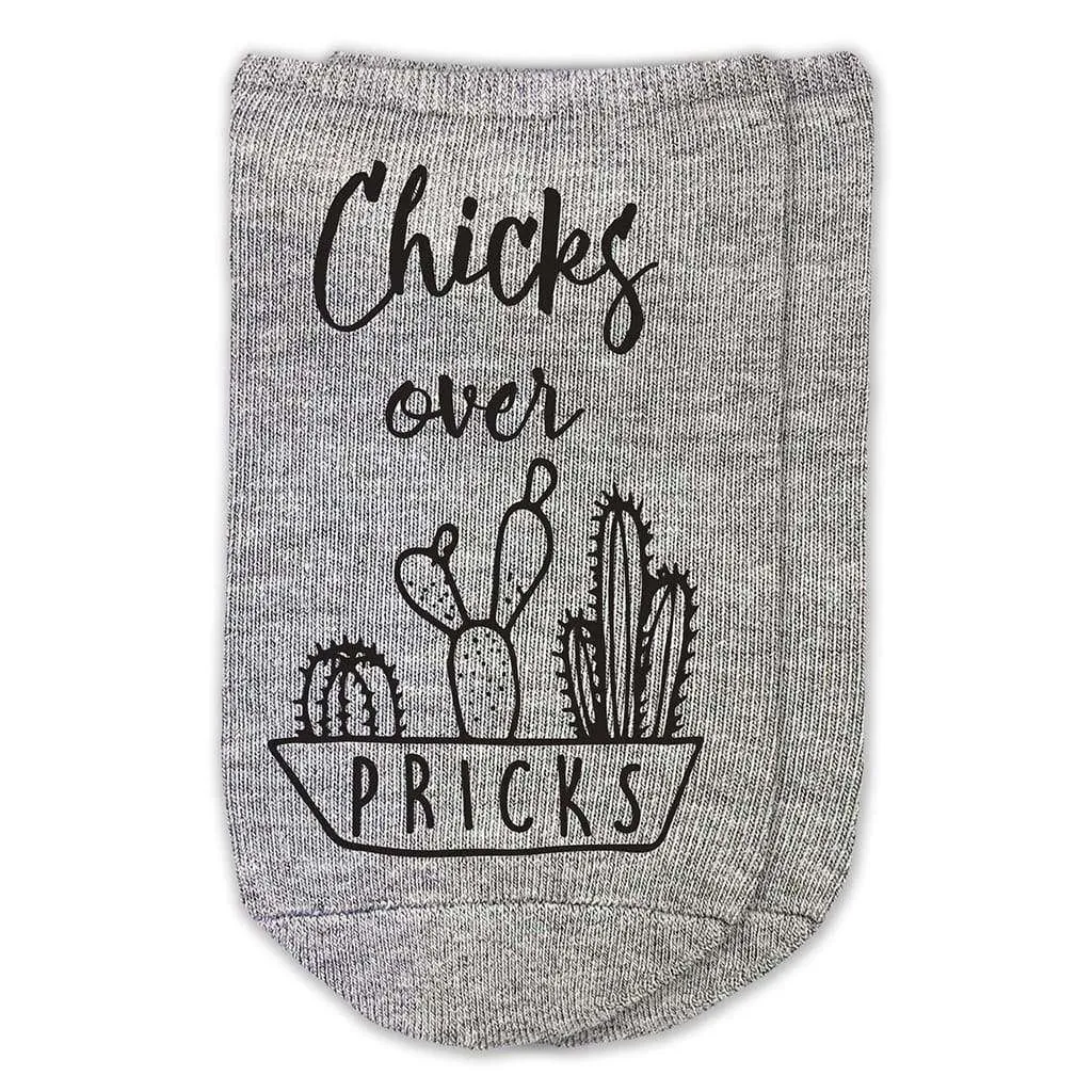 Chicks Over Pricks - Funny Saying on Ladies No Show Socks