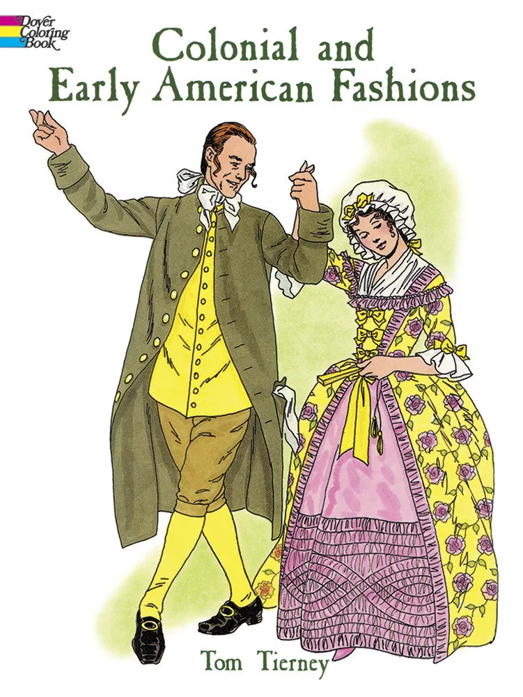 Colonial and Early American Fashions